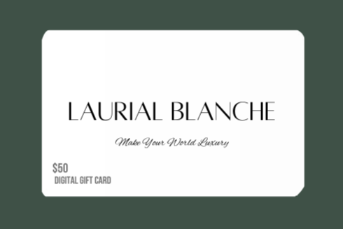 Laurial Blanche e-Gift Card ($50)